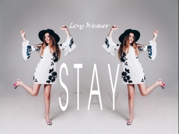 Lexy Weaver - Stay (Official Audio)